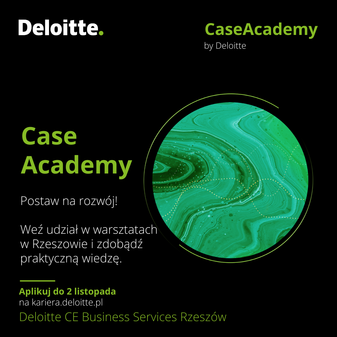 Case Academy – odkrywaj biznes, rozwijaj siebie! Warsztaty Deloitte.