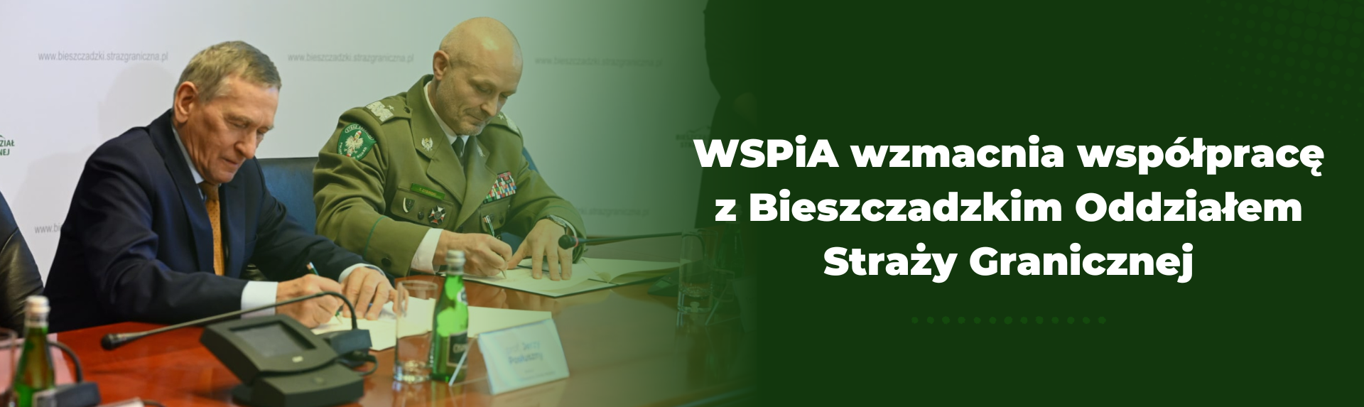 Wspia Wzmacnia Współpracę Z Bieszczadzkim Oddziałem Straży Granicznej (1)