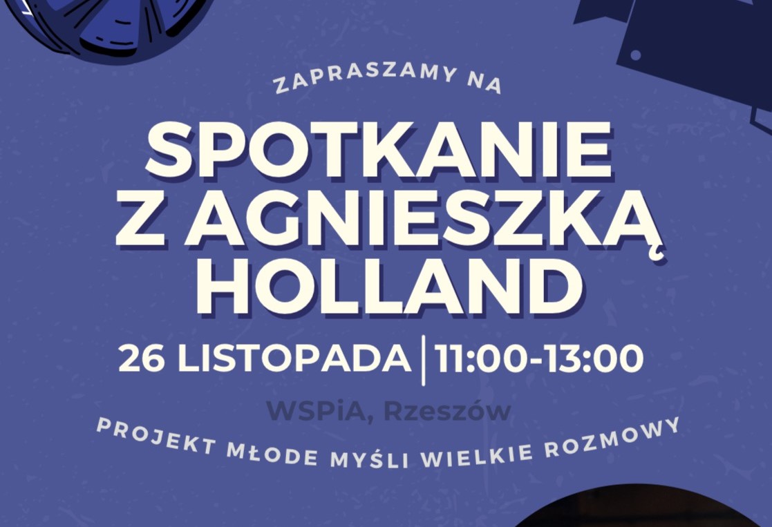 Młode Myśli – Wielkie Rozmowy. Inspirujące spotkanie z Agnieszką Holland